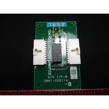 TOKYO ELECTRON (TEL) 3M81-005114-11 Unity PCB GTV I/F-B